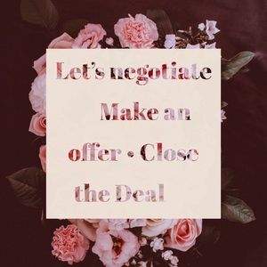 Let’s negotiate 🤝 Make an offer •Close the Deal🏷